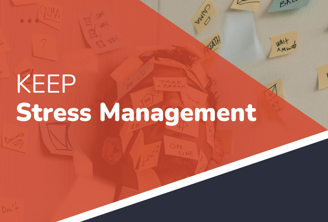 KEEP - Stress Management