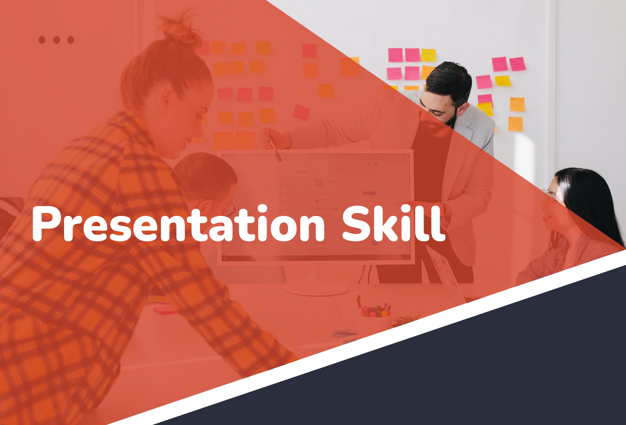 Presentation Skill