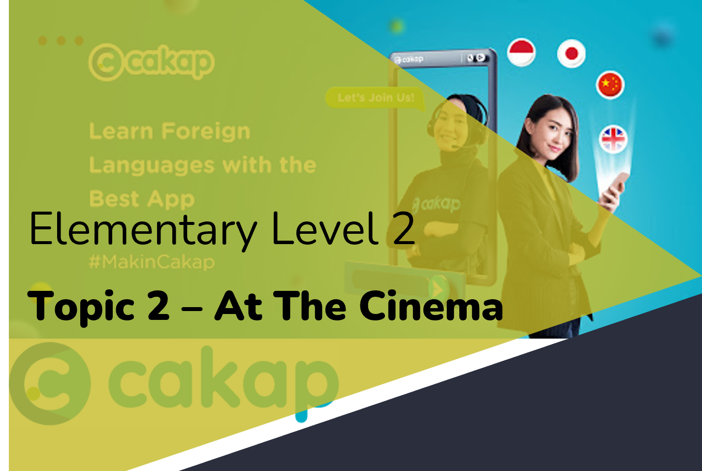 Elementary 2: Topic 2 - At The Cinema