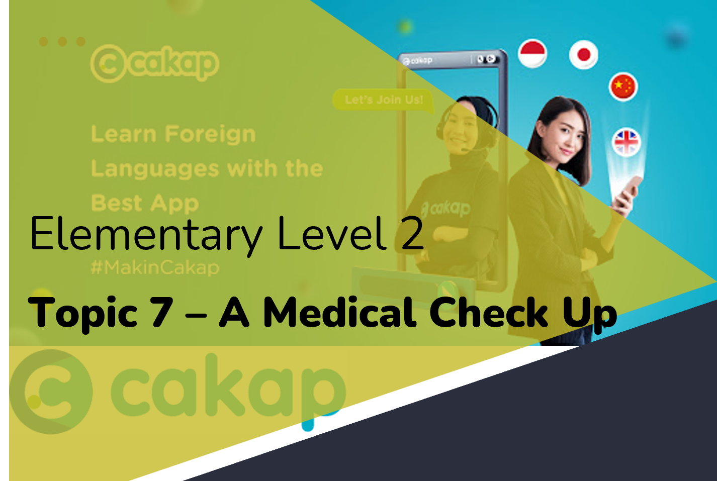 Elementary 2: Topic 7 - A Medical Check Up