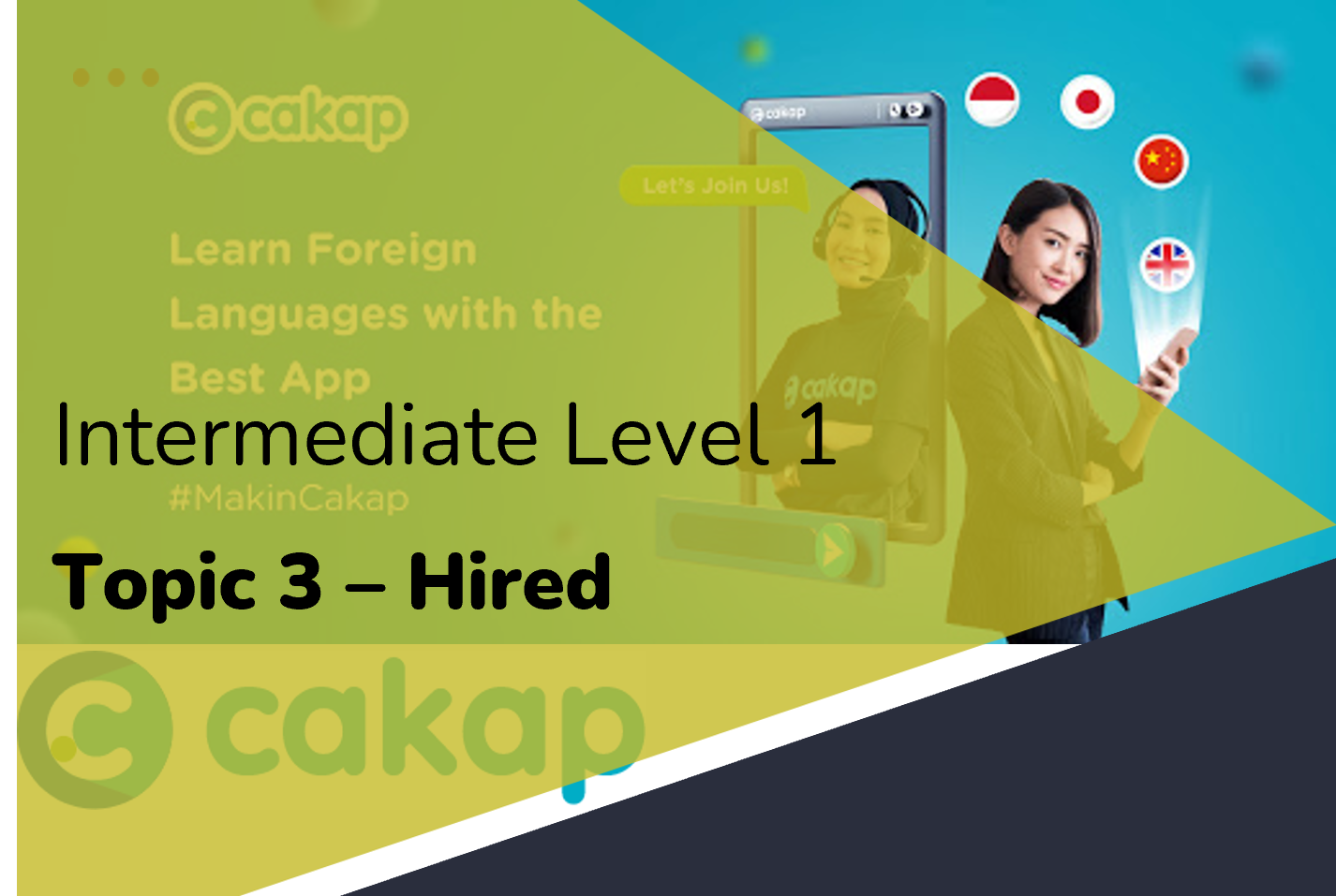 Intermediate 1 : Topic - 3 Hired
