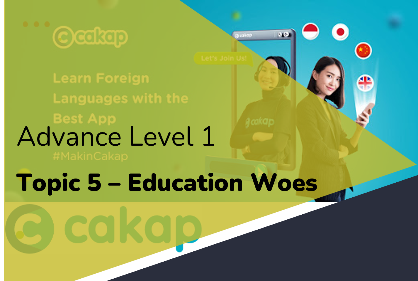 Advance 1 : Topic 5 -  Education Woes