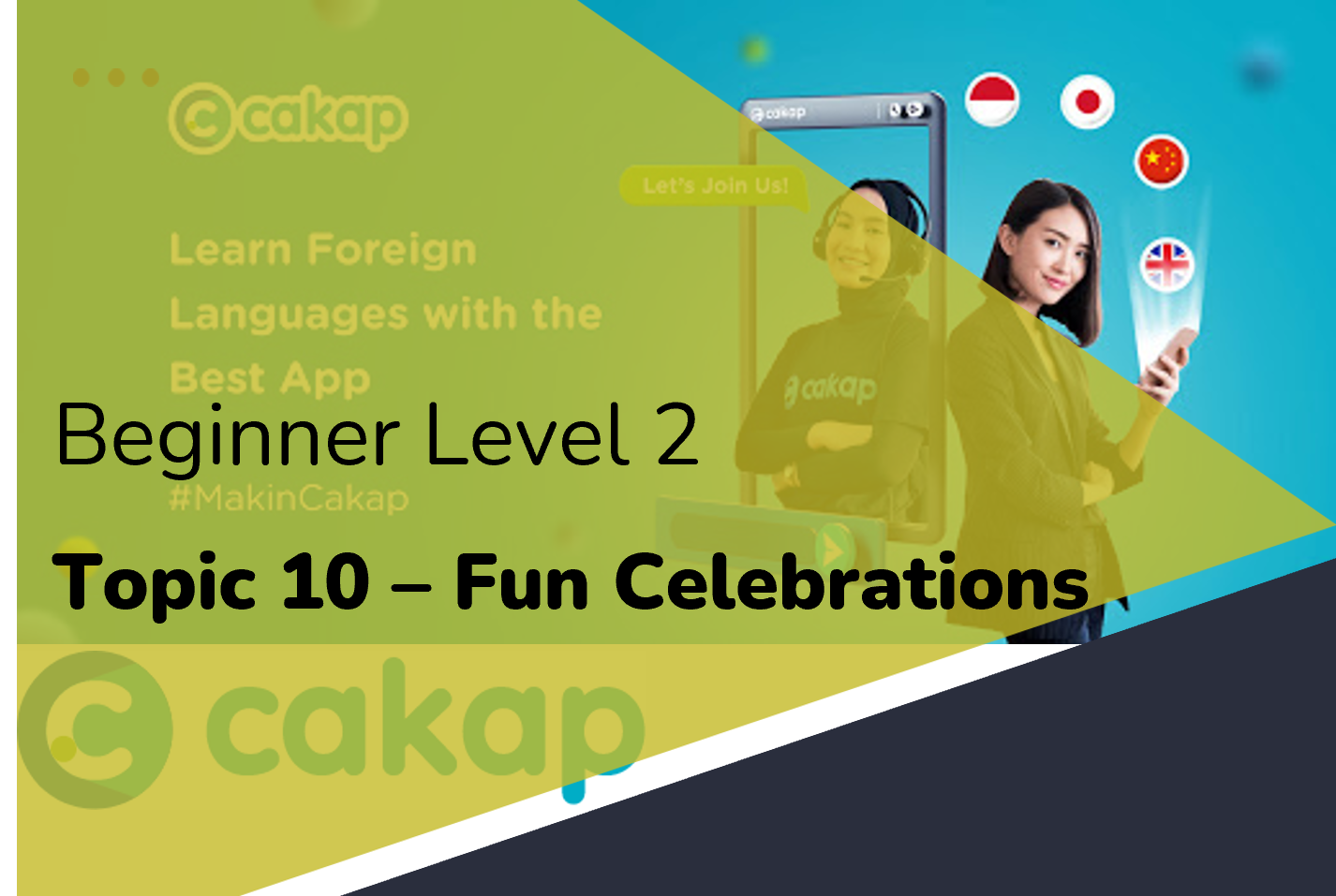 Beginner 2: Topic 10 - Fun Celebrations